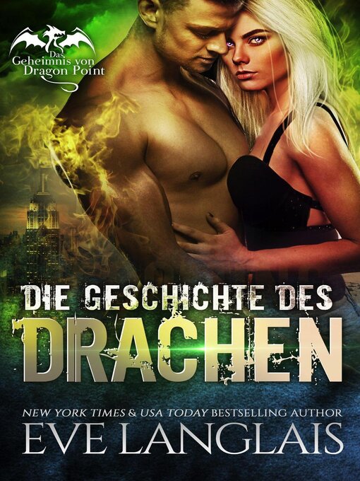 Title details for Die Geschichte des Drachen by Eve Langlais - Wait list